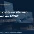 Combien coûte un site web à Montréal en 2026 — Guide des prix par type et profil